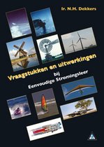 Eenvoudige stromingsleer vraagstukken en uitwerkingen