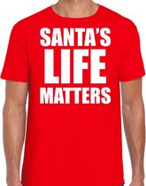 Santas life matters Kerstshirt / Kerst t-shirt rood voor heren - Kerstkleding / Christmas outfit XL