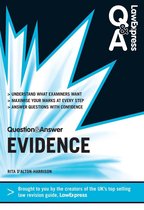 Law Express Questions & Answers - Law Express Question and Answer: Evidence Law