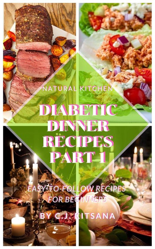 Diabetic 1 - Diabetic Dinner Recipes