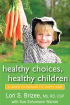 Healthy Choices, Healthy Children