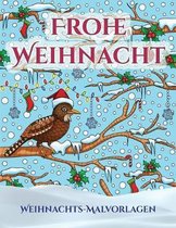 Weihnachts-Malvorlagen: Ein Buch uber das Malen (Malen) von Erwachsenen mit 30 einzigartigen Seiten zum Malen von Weihnachten