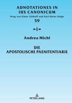 Adnotationes In Ius Canonicum 59 - Die Apostolische Paenitentiarie