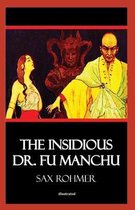 The Insidious Dr. Fu-Manchu Illustrated