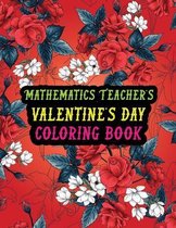 Mathematics Teacher's Valentine Day Coloring Book