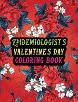 Epidemiologist's Valentine Day Coloring Book