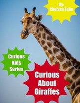 Curious About Giraffes