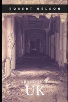 Abandoned UK
