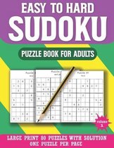 Easy To Hard Sudoku Puzzle Book For Adults