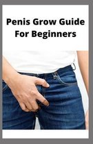 Penis Grow Guide