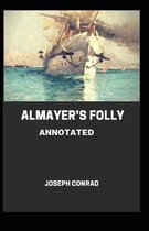 Almayer's Folly Annotated