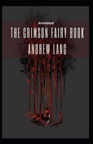 The Crimson Fairy Book Annotated
