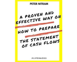 A Proven And Effective Way On How to Prepare The Statement of Cash Flows