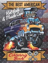 The Best American Hot Rods And Muscle Cars Coloring Book