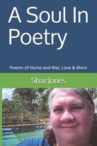 A Soul In Poetry