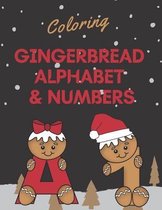 Coloring Gingerbread Alphabet & Numbers