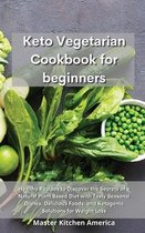 Keto Vegetarian Cookbook for Beginners