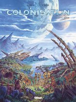 Colonisation 5 - Colonisation - Tome 05