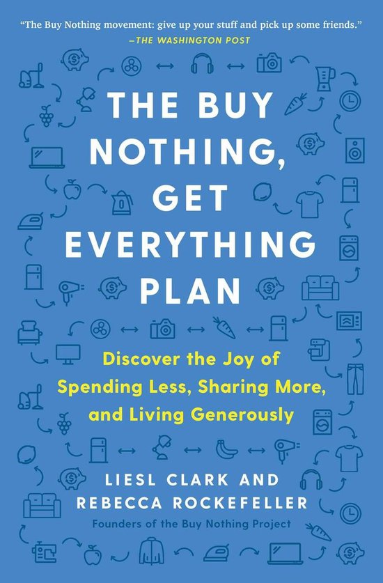 The Buy Nothing, Get Everything Plan - cover