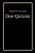 Don Quixote by Miguel de Cervantes