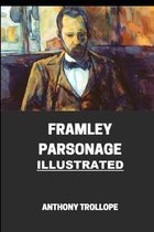 Framley Parsonage Illustrated