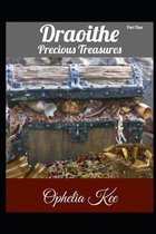 Draoithe: Precious Treasures