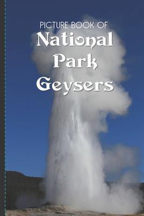 Picture Book Of National Park Geysers - cover