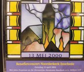 Benefietconcert Noorderkerk Enschede / CD opname 13 april 2002 / samenzang met John Propitius orgel - Christelijke Harmonie Enschede