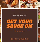 Get Your Sauce On