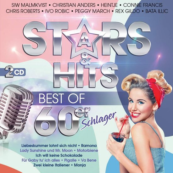 Hoes met de titel "Stars & Hits - Best Of 60er Schlager - 2CD". Een glimmende microfoon en een vrouw in jaren '50 stijl met een drankje.