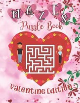 Mazes Puzzle Book Valentine Edition