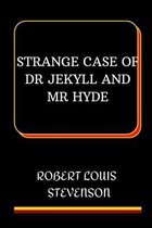 Strange Case of Dr Jekyll and Mr Hyde