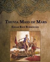 Thuvia Maid of Mars