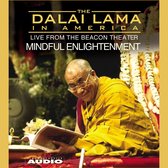 The Dalai Lama in America:Training the Mind