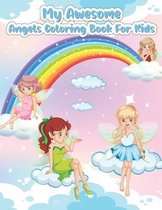 My Awesome Angels Coloring Book for Kids
