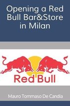 Opening a Red Bull Bar&Store in Milan