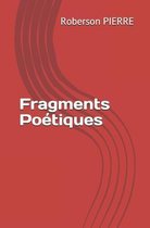 Fragments Poetiques