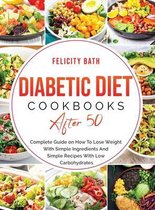 Diabetic Diet Cookbooks After 50