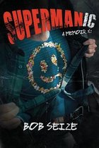 Supermanic