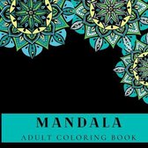 MANDALA Adult Coloring Book
