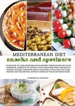 MEDITERRANEAN DIET snacks and appetizers