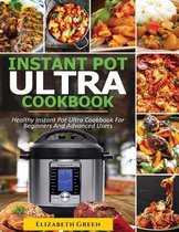 Instant Pot Ultra Cookbook