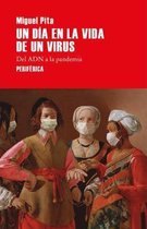 Un Dia En La Vida de Un Virus