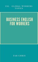 Business English For Workers