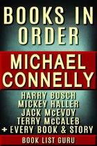 Series Order 3 - Michael Connelly Books in Order: Harry Bosch series, Harry Bosch short stories, Mickey Haller series, Terry McCaleb series, Jack McEvoy series, all short stories, standalone novels, and nonfiction.