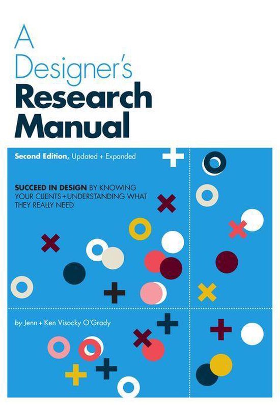 A Designer's Research Manual, 2nd edition, Updated and Expan ... - cover