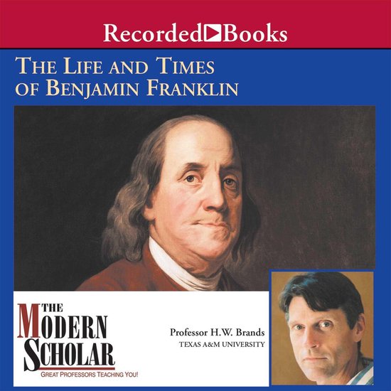 The Life and Times of Benjamin Franklin - cover