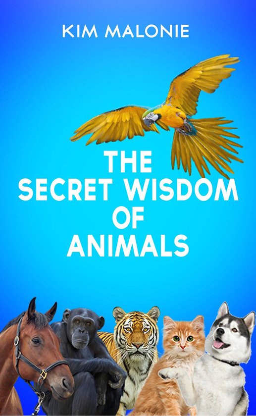 The Secret Wisdom of Animals - cover
