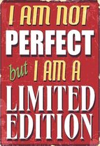 Wandbord - I Am Not Perfect But I Am A Limited Edition
