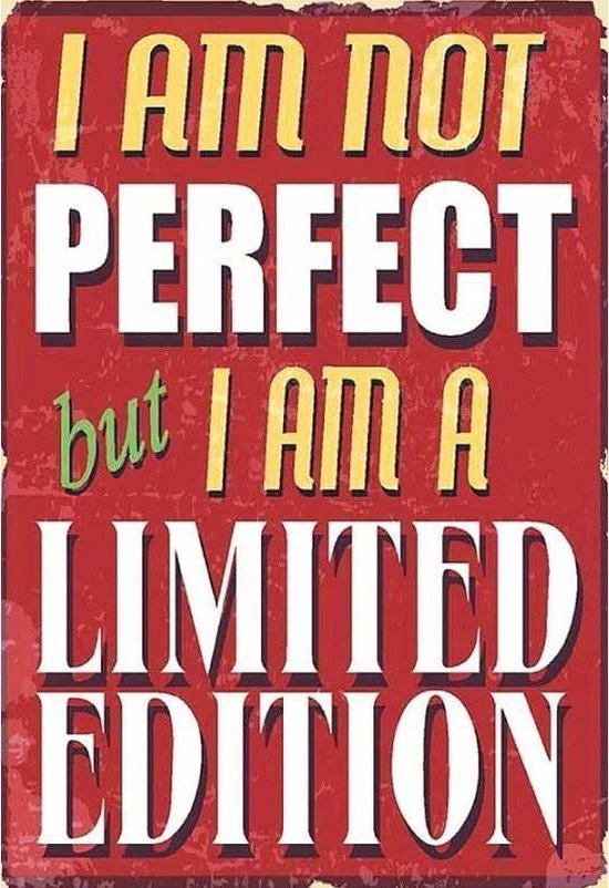 Plaque murale - I Am pas Perfect mais I Am une édition Limited